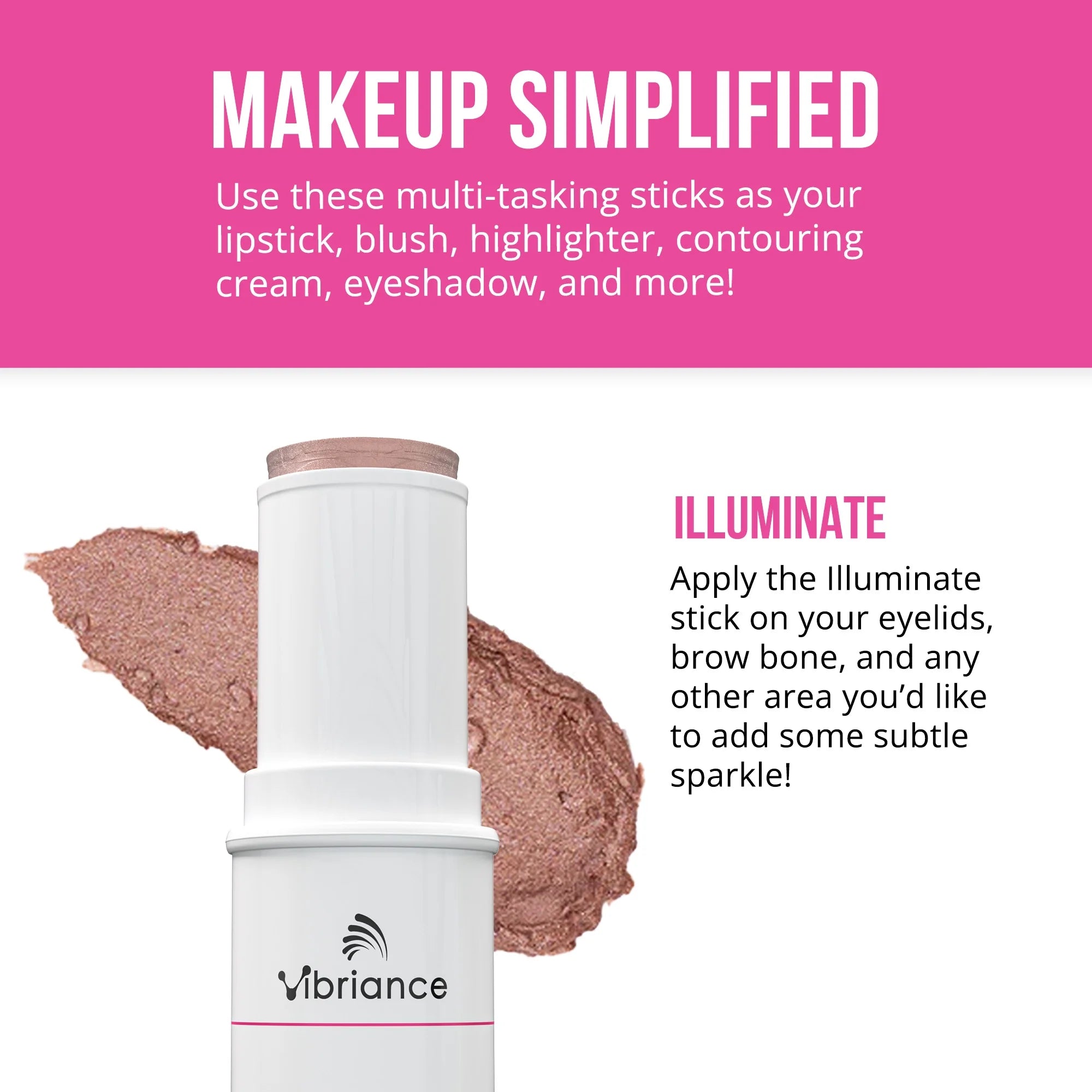 Vibriance Makeup Simplified Illuminate Stick