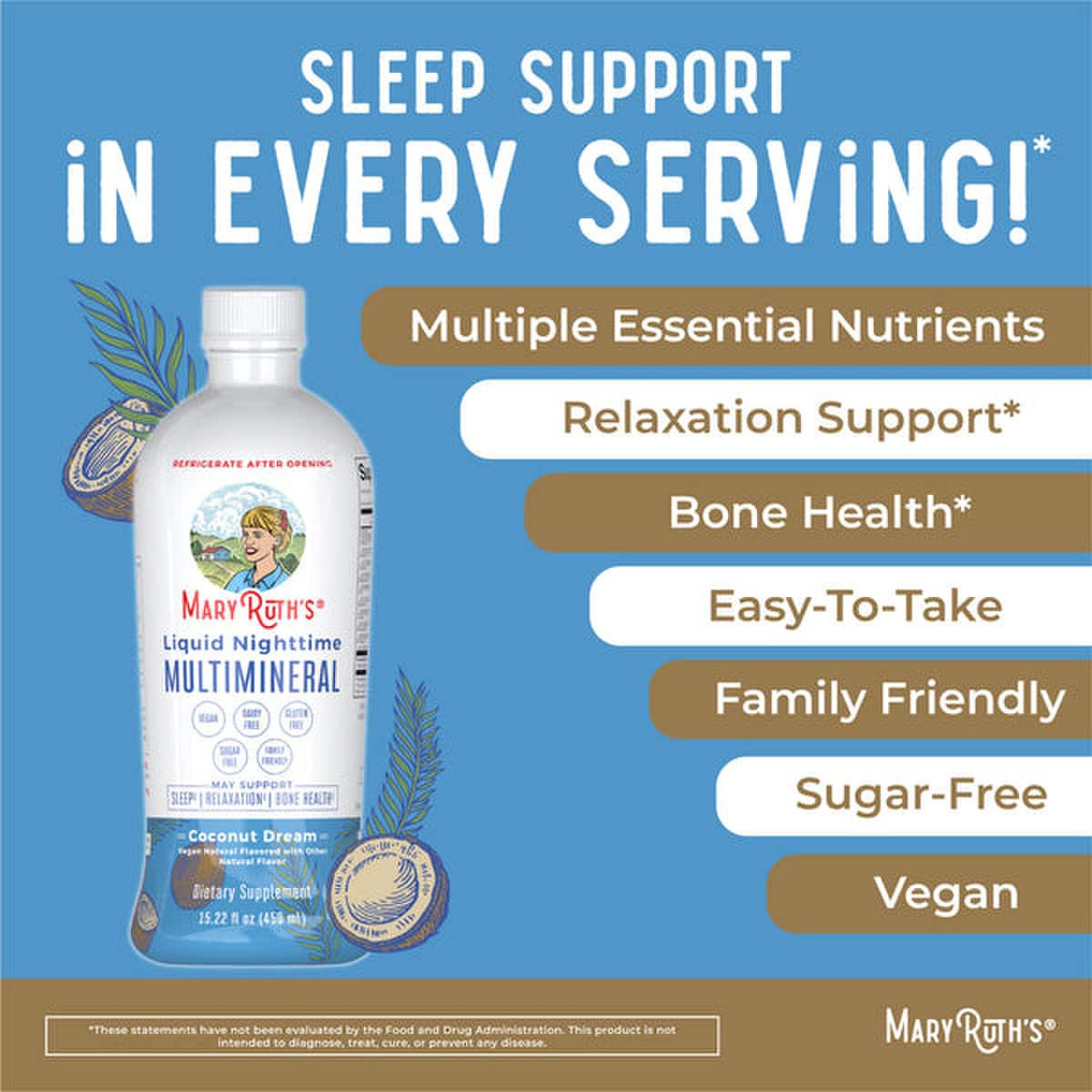 Dietary Supplement Mary Ruth's® Liquid Nighttime Multimineral Vitamin C / D / Calcium / Magnesium 1 mg - 1.7 mcg - 60 mg - 10 mg Strength Liquid 30 oz. Coconut Flavor - image 4